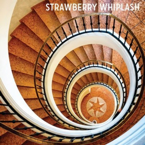 Strawberry Whiplash - Stuck in the Never Ending Now [CD]