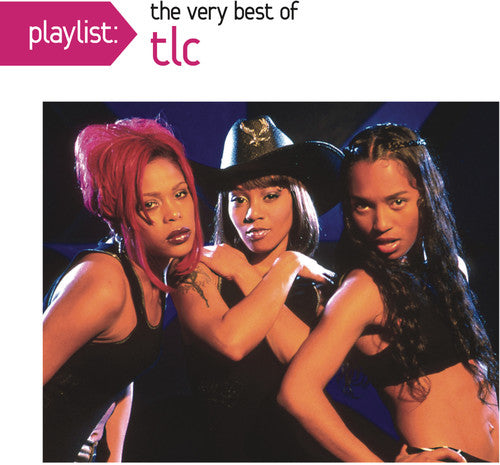 TLC - Playlist: The Very Best of TLC [CD]