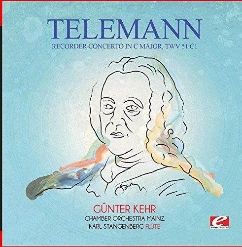 Chamber Orchestra Mainz - Telemann: Recorder Concerto in C Major, TWV 51:C1 [CD]