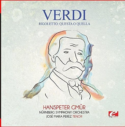 Nürnberg Symphony Orchestra - Verdi: Rigoletto: Questa o quella [CD]