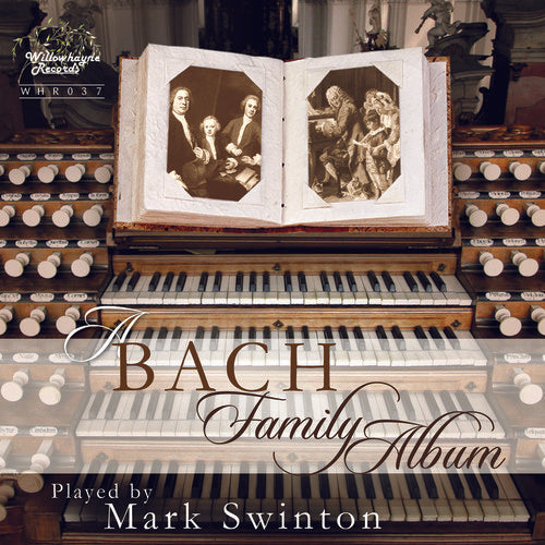 Bach Family / Mark Swinton - Bach Family Album, A [CD]
