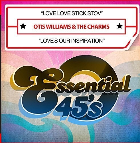 Otis Williams & The Charms - Love Love Stick Stov / Love's Our Inspiration [CD]