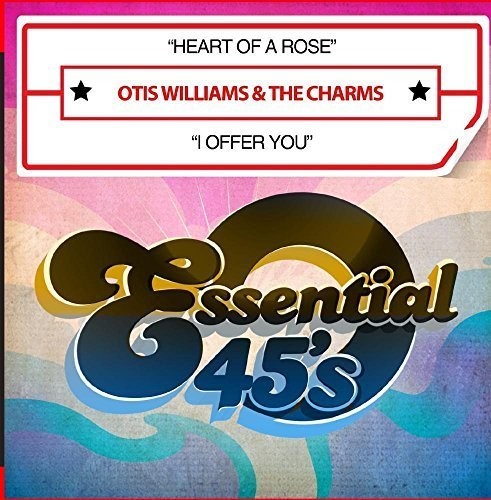 Otis Williams & The Charms - Heart of a Rose / I Offer You [CD]