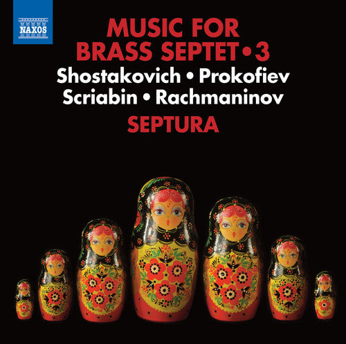 Prokofiev / Septura - Music for Brass Septet, Vol. 3 [CD]