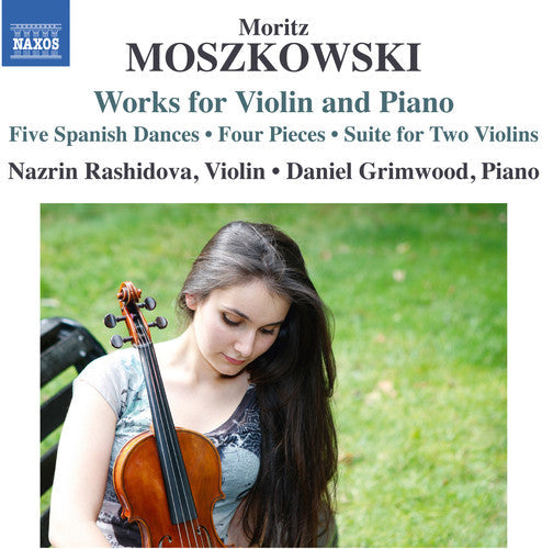 Moszkowski / Rashidova / Grimwood - Moszkowski: Works for Violin & Piano [CD]