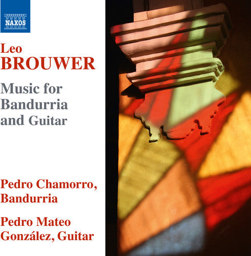 Brouwer / Chamorro / Gonzales - Brouwer: Music for Bandurria & Guitar [CD]