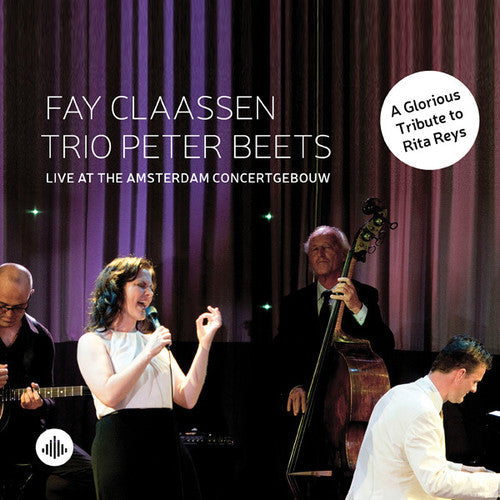 Fay Claassen - Live at the Amsterdam Concertgebouw [CD]