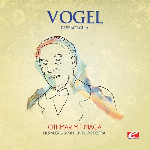 Nürnberg Symphony Orchestra - Vogel: Passacaglia [CD]