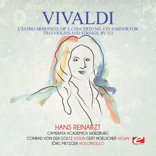 Vivaldi - Vivaldi: L'Estro Armonico, Op. 3, Concerto No. 8 in A Minor for twoviolins and strings, RV 522 [CD]