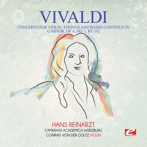 Camerata Academica Wurzburg - Vivaldi: Concerto for Violin, Strings and Basso Continuo in G Minor,Op. 6, No. 1, RV 192 [CD]
