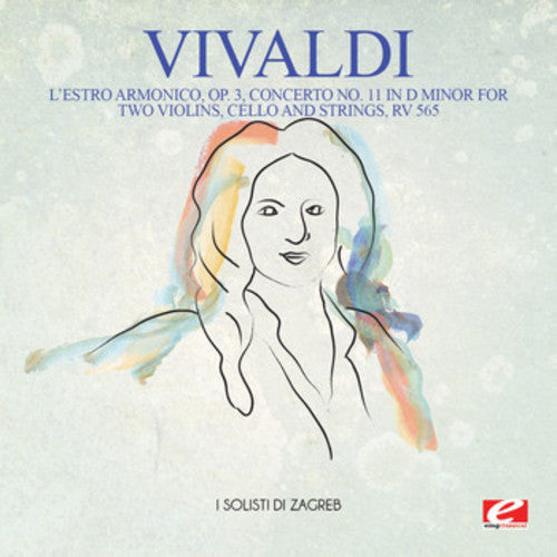 Camerata Academica Wurzburg - Vivaldi: L'Estro Armonico, Op. 3, Concerto No. 11 in D Minor for twoviolins, cello and strings, RV 565 [CD]