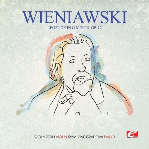 Vadim Repin & Nikolai Lugansky - Wieniawski: Legende in G Minor, Op. 17 [CD]