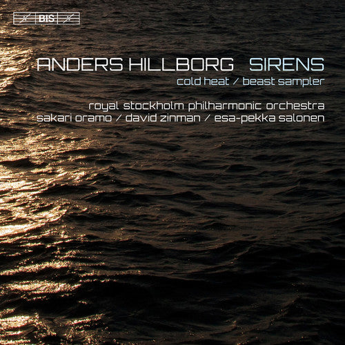 Hillborg / Holgersson / Eric Ericson Chamber Choir - Sirens [CD]