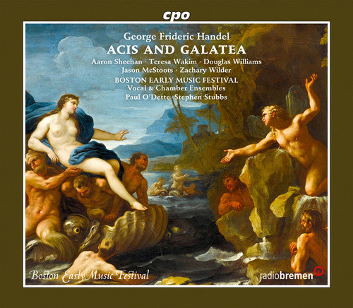 Handel / Wakim / Boston Early Music Festival Vocal - Handel: Acis & Galatea [2 CD]