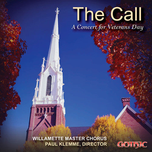 Metzger / Willamette Master Chorus / Klemme - The Call - A Concert for Veterans Day [CD]