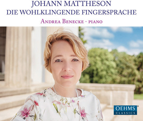 Mattheson / Benecke - Mattheson: Die Wohlklingende Fingersprache [CD]