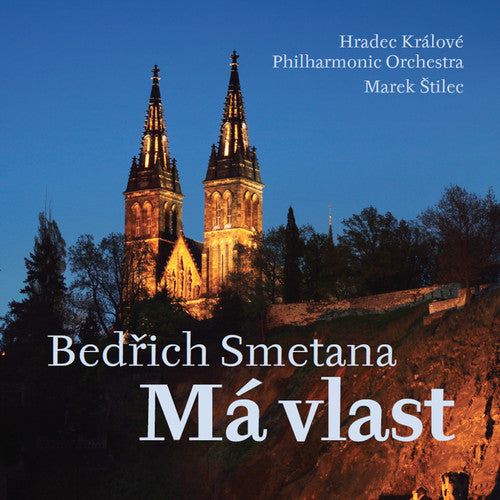 Smetana / Hradec Kralove Philharmonic Orchestra - Smetana: Ma Vlast [CD]