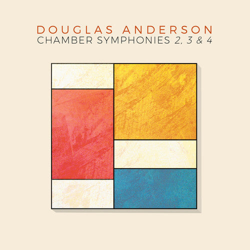 Anderson / DiViSion / Eight Strings & A Whistle - Anderson: Chamber Symphonies Nos. 2-4 [CD]