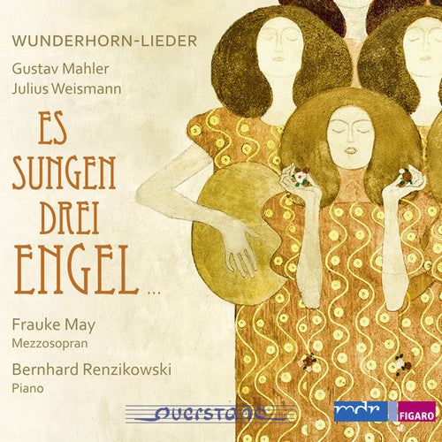 Mahler / Weismann / Frauke May / Renzikowski - Wunderhorn Lieder [Digipak]