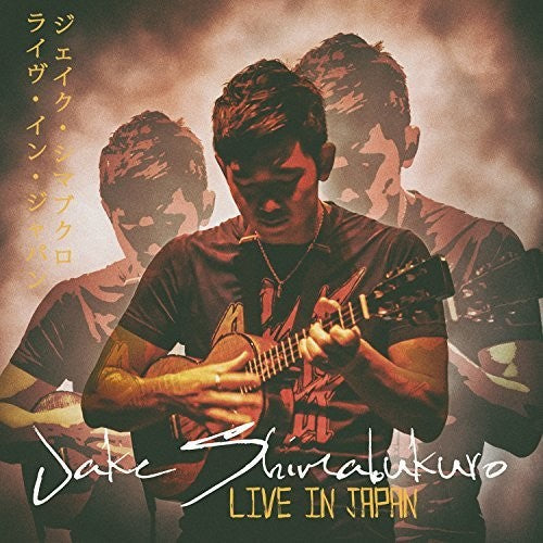 Jake Shimabukuro - Live in Japan [2 CD]