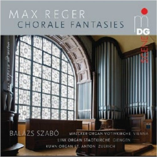 Reger / Balazs Szano - Reger: 7 Chorale Fantasias [CD]