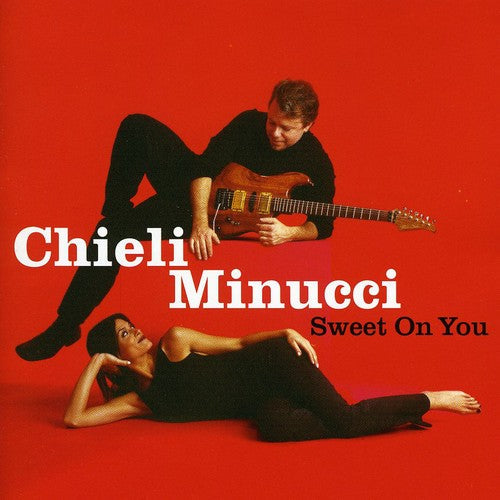 Chieli Minucci & Special EFX - Sweet on You [CD]
