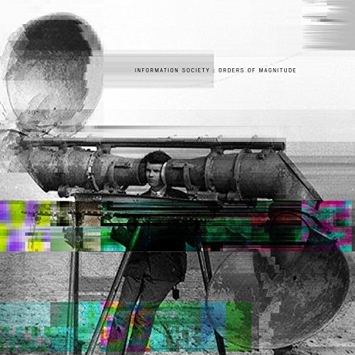 Information Society - Orders of Magnitude [CD]
