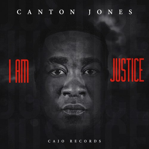 Canton Jones - I Am Justice [CD]