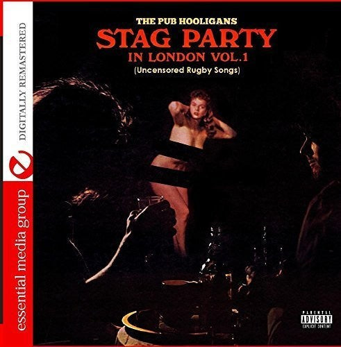 The Pub Hooligans - Stag Party In London - Uncensored Rugby Songs Vol. 1 (DigitallyRemastered) [CD]