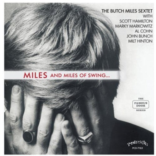 Butch Miles Sextet - Miles And Miles Of Swing [CD]