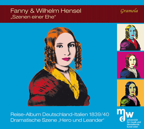Hensel / Studierende Der Mdw - Universitat Fur - Fanny & Wilhelm Hensel: Szenen einer Ehe [CD]