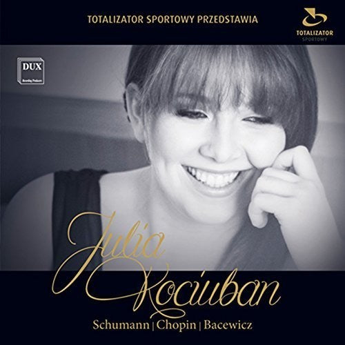 Bacewicz / Kociuban - Julia Kociuban - Piano Recital [CD]