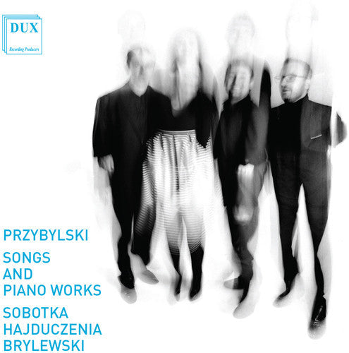 Przyblylski / Sobotka / Hajduczenia / Brylewski - Przybylski: Songs & Piano Works [CD]