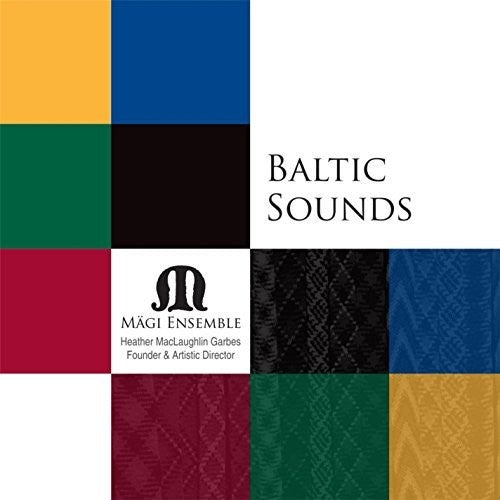 Magi Ensemble - Baltic Sounds [CD]