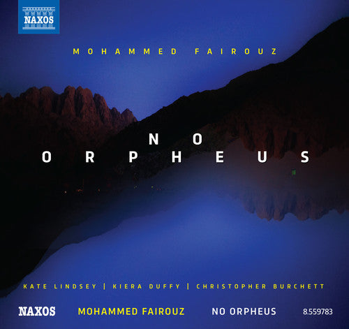 Fairouz / Lindsey / Moody / Duffy / Kaplan / Boyd - No Orpheus [CD]