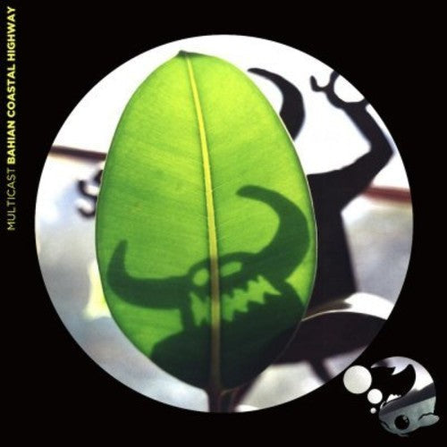 Multicast - Bahian Coastal Highway [CD]