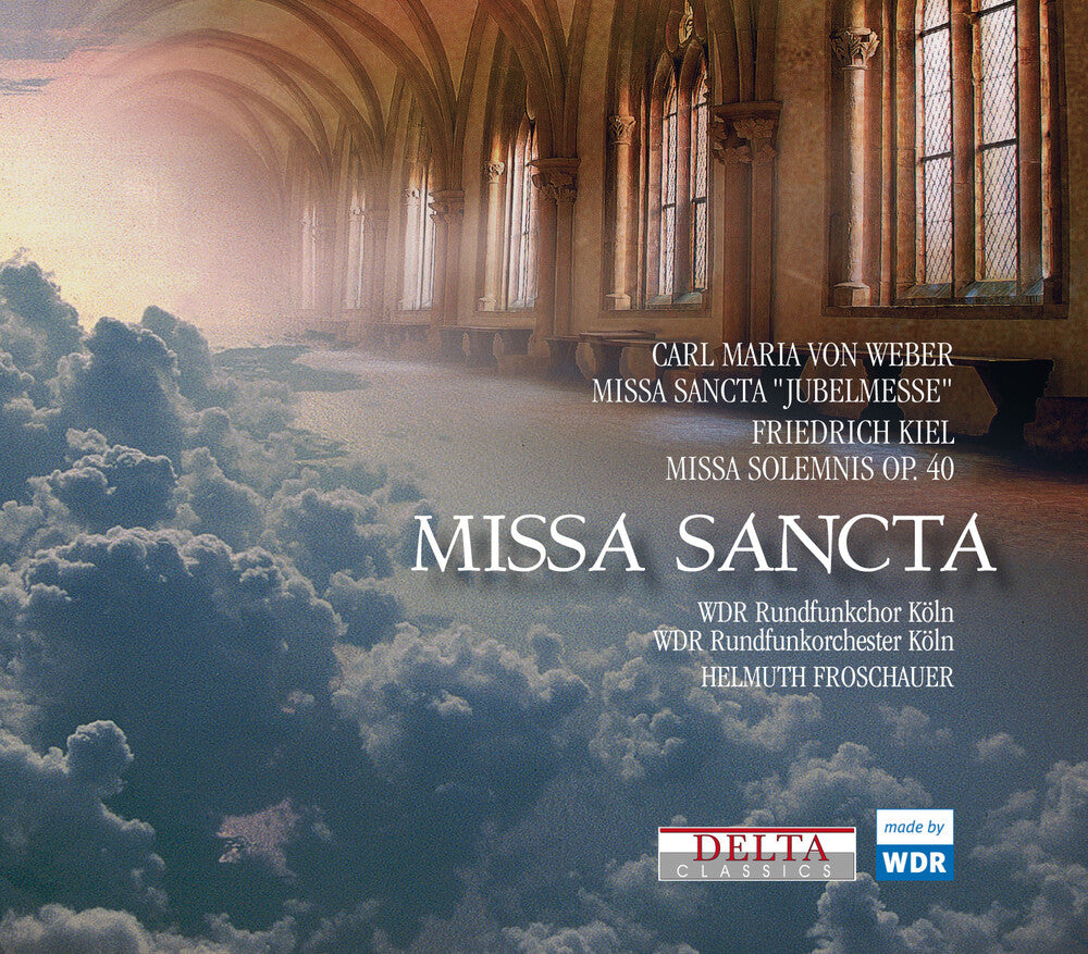 Weber / Wdr Rundfunkorchester Koln / Froschauer - Missa Sancta [CD]