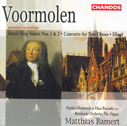 A. Voormolen - Baron Hop Suites 1 & 2 / Cto for 2 Oboes / Eline [CD]
