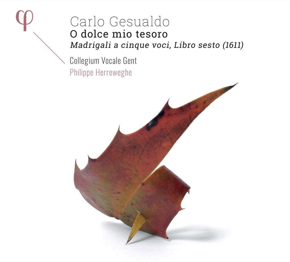 Gesualdo / Philippe Herreweghe / Collegium Vocale - Carlo Gesualdo: O Dolce Mio Tesoro [CD]