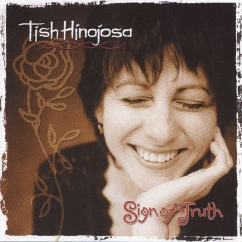 Tish Hinojosa - Sign of Truth [CD]