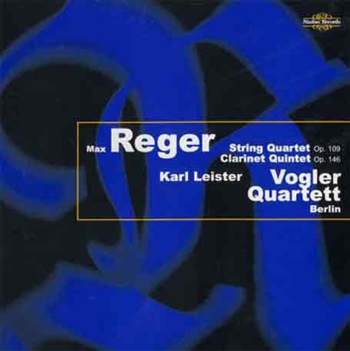 M. REGER - String Quartet Op 109 / Clarinet Quintet Op 146 [CD]