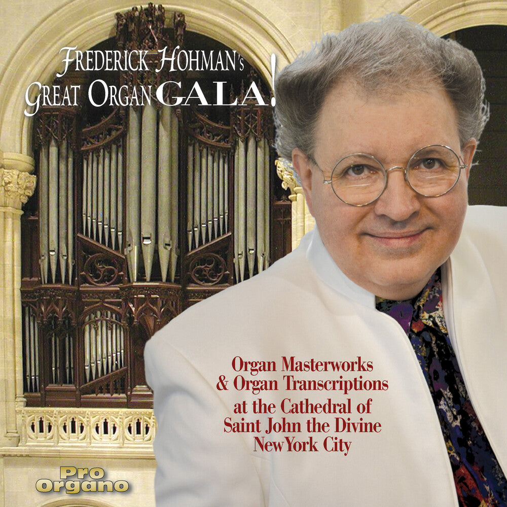 Sibelius / Hohman - Frederick Hohman's Great Organ Gala! [CD]