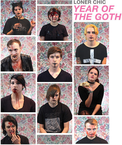 Loner Chic - Year Of The Goth [Vinyl] Vinyl Record