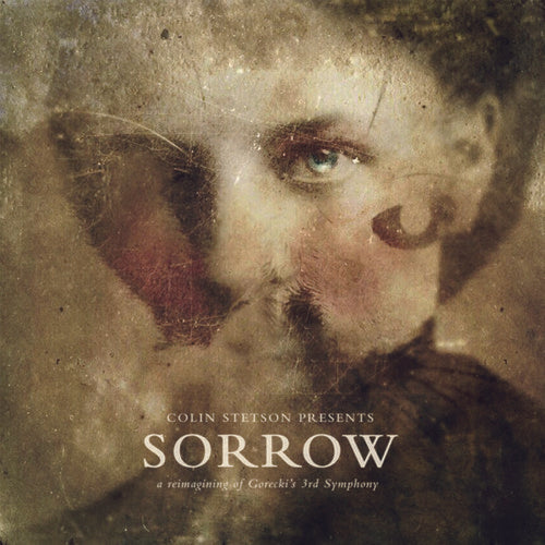 Colin Stetson - Presents: Sorrow - Reimagining Of Gorecki'S 3Rd Symphony [CD]