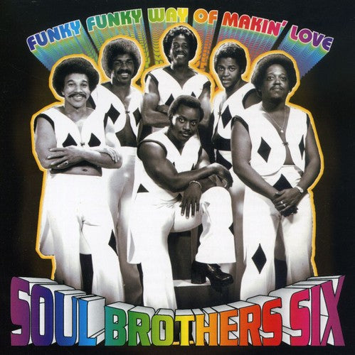 Soul Brothers 6/Ellison - Funky Funky Way of Makin Love [CD]