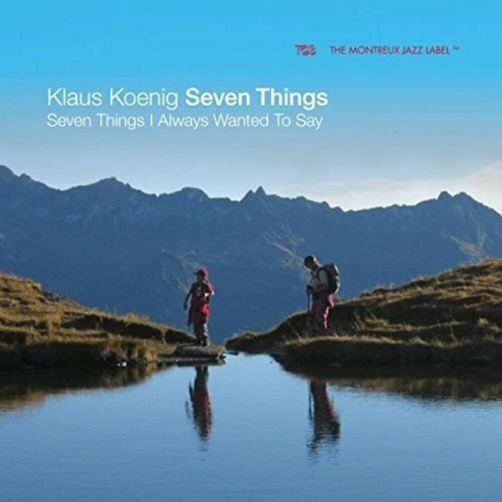 Klaus Koenig Seven Things - Seven Things I Always Wanted To Say [CD]