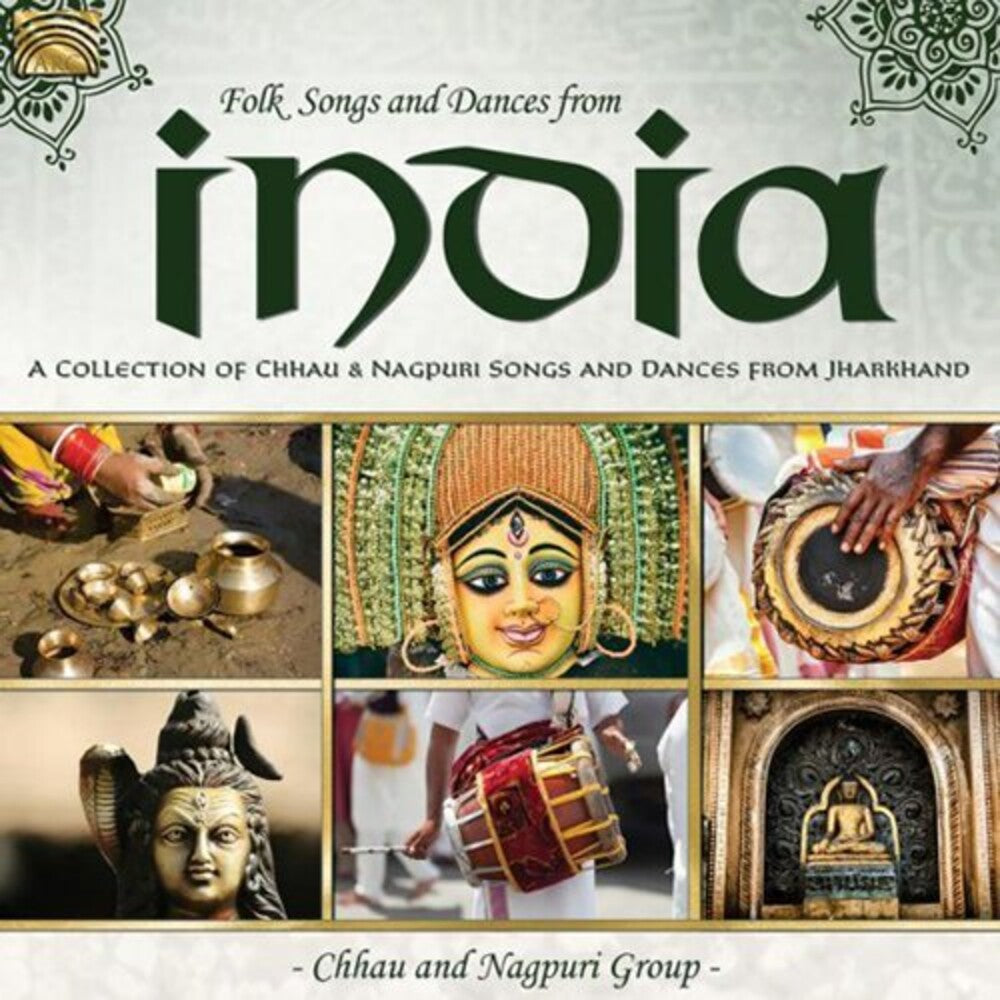 Chhau & Nagpuri Group - Folk Songs & Dances from India - A Collection of Chhau & Nagpuri Songs [CD]
