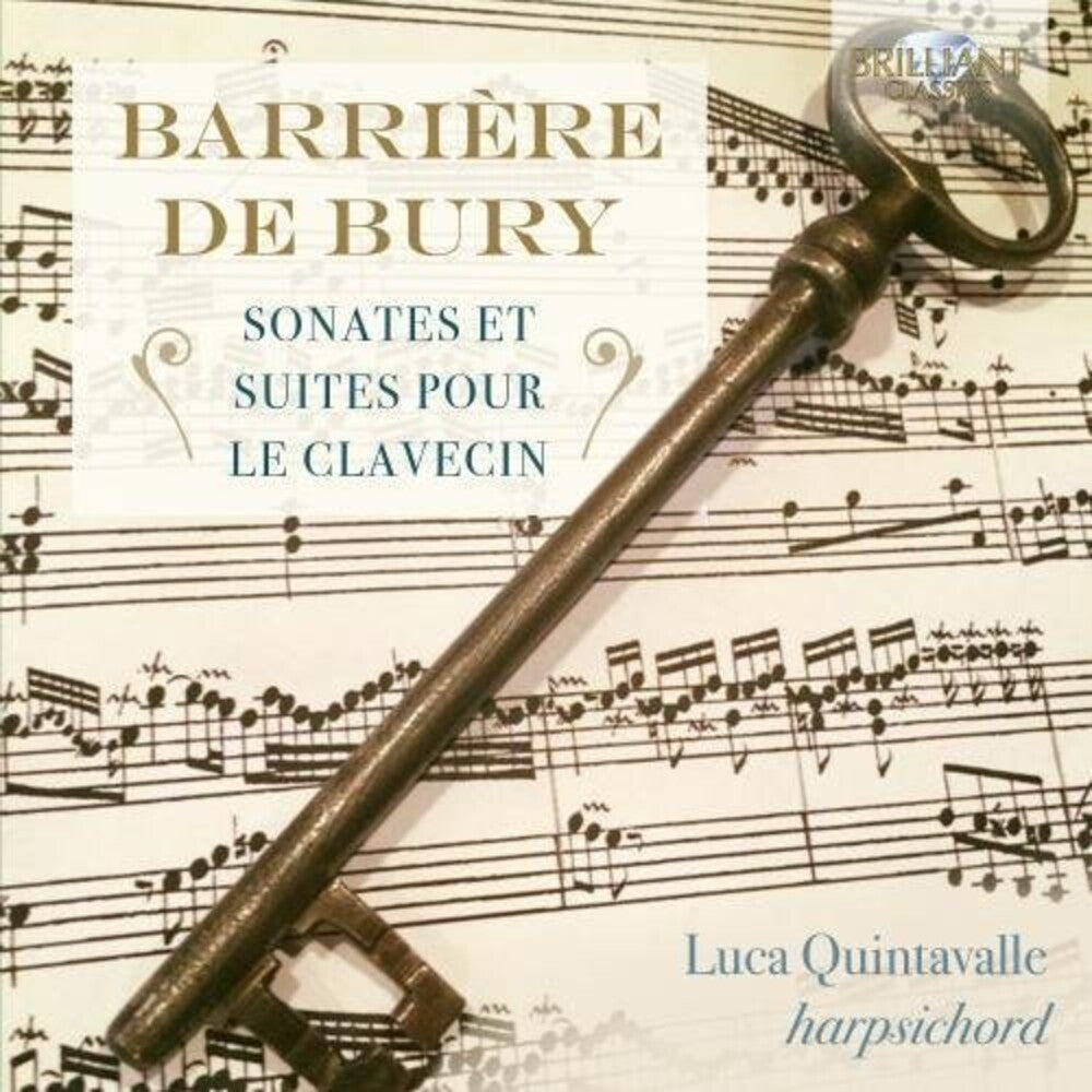 Luca Quintavalle - Barriere & De Bury: Sonates Et Suites Pour Le Clavecin [CD]