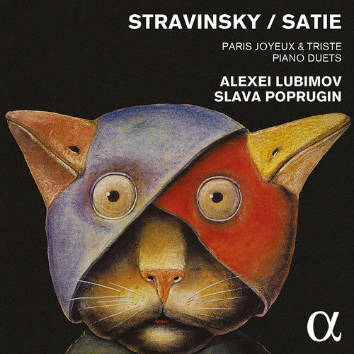 Alexei Lubimov / Poprugin,Slava - Stravinsky & Satie: Paris Joyeux & Triste - Piano [CD]