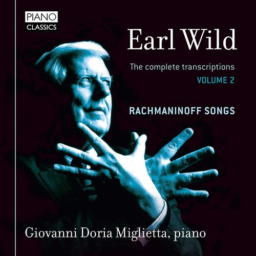 Doria-Giovanni Miglietta - Earl Wild: The Complete Transcriptions 2 [CD]